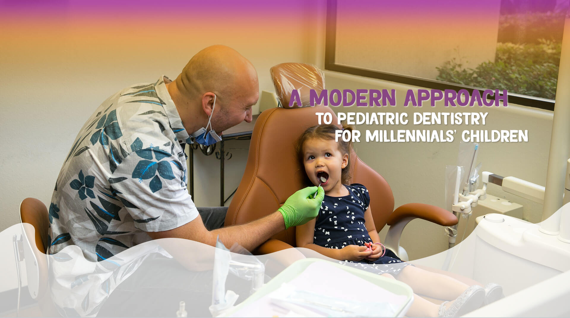 A Modern approach to pediatric dentistry for Millennials' children